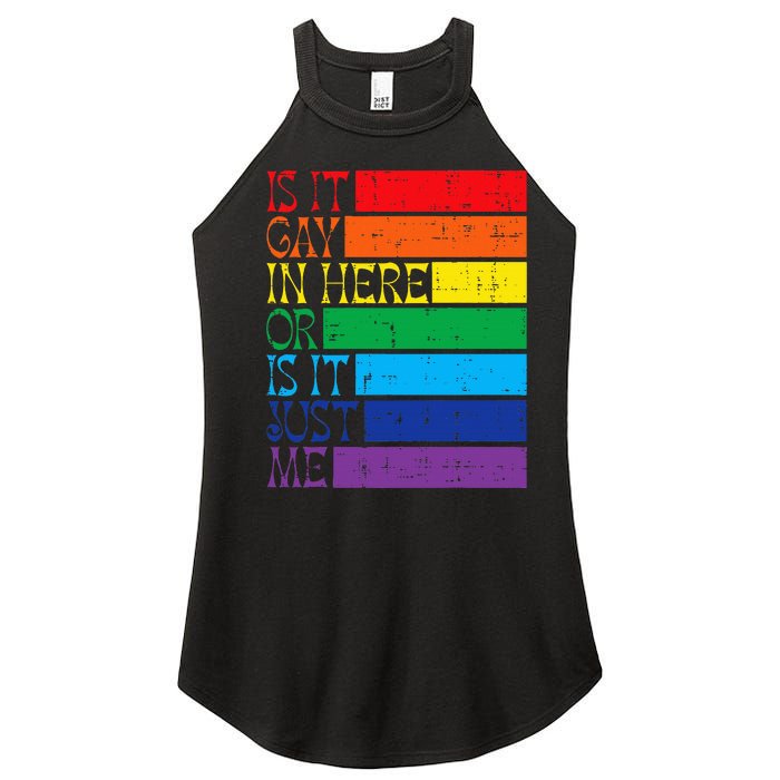 Is It Gay In Here Rainbow Pride Flag Lgbtq Women’s Perfect Tri Rocker Tank