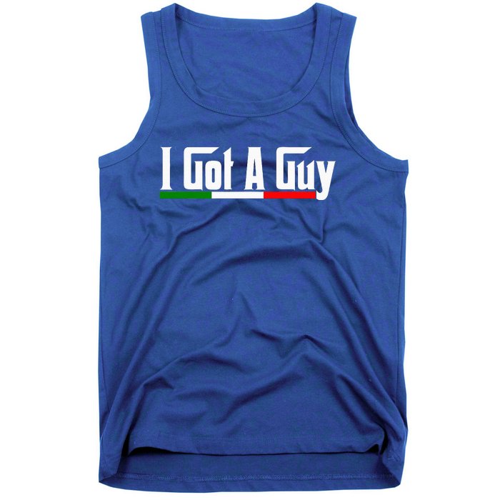 Italian I Got A Guy Tank Top