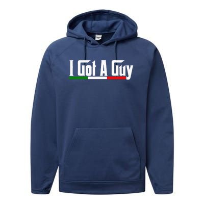 Italian I Got A Guy Performance Fleece Hoodie