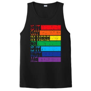 Is It Gay In Here Rainbow Pride Flag Lgbtq PosiCharge Competitor Tank