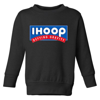 Ihoop I Hoop Defying Gravity Basketball & Basketballer Toddler Sweatshirt