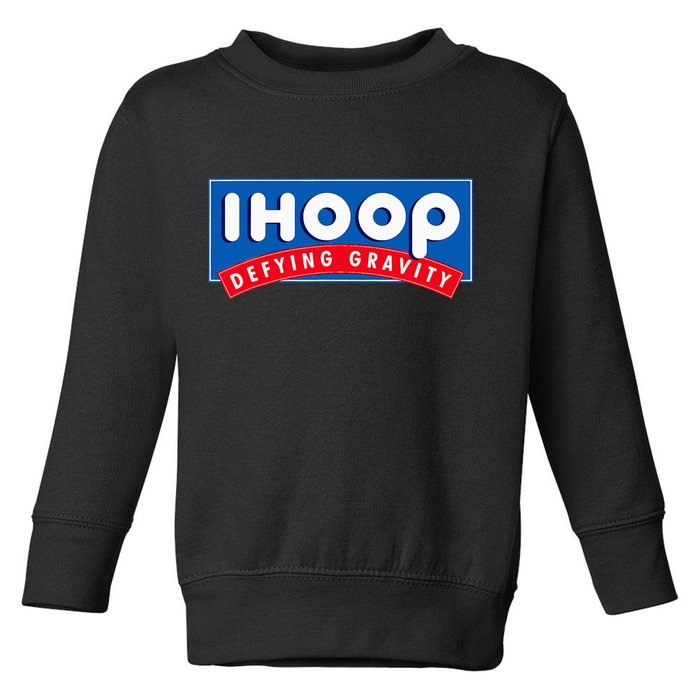 Ihoop I Hoop Defying Gravity Basketball & Basketballer Toddler Sweatshirt