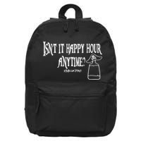 Isn't It Happy Hour Anytime Mega Pint 16 in Basic Backpack