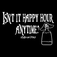 Isn't It Happy Hour Anytime Mega Pint 16 in Basic Backpack