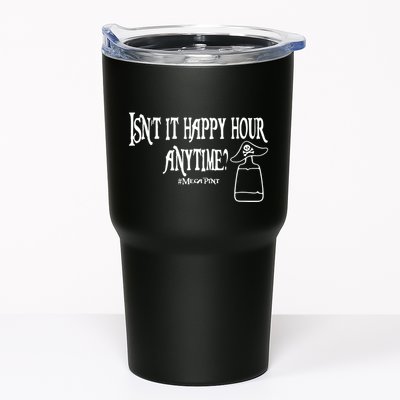 Isn't It Happy Hour Anytime Mega Pint Tumbler