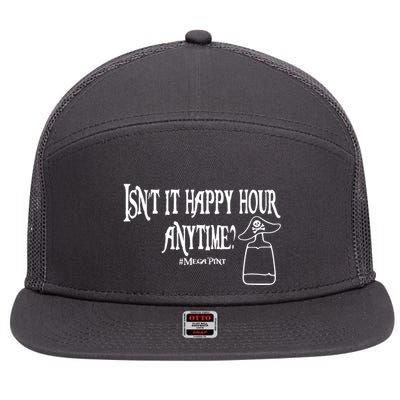 Isn't It Happy Hour Anytime Mega Pint 7 Panel Mesh Trucker Snapback Hat