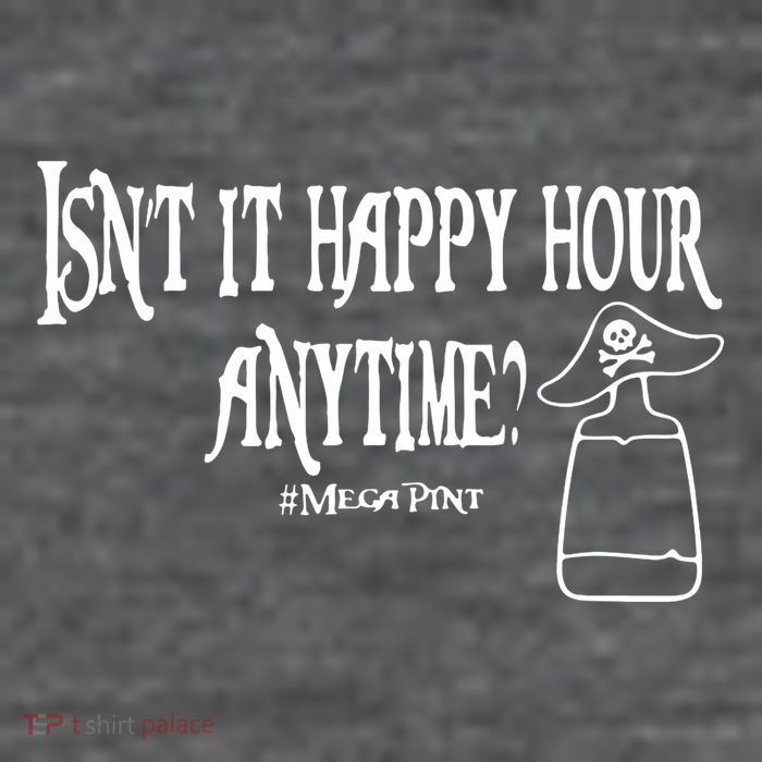 Isn't It Happy Hour Anytime Mega Pint Hoodie