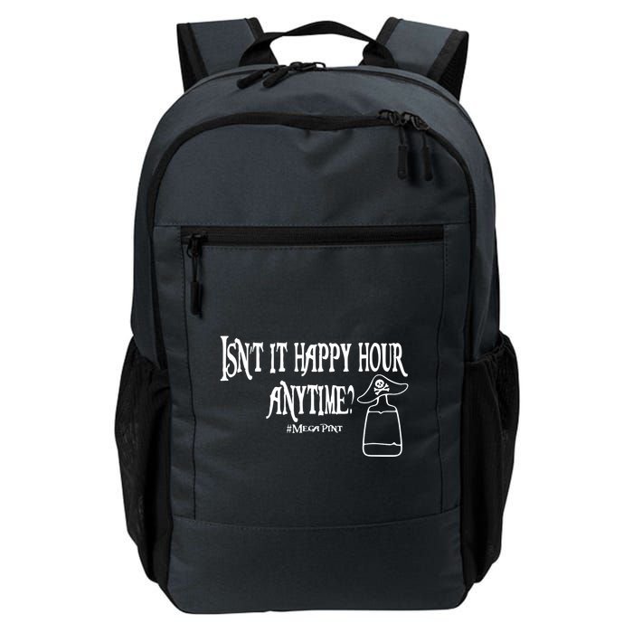 Isn't It Happy Hour Anytime Mega Pint Backpack