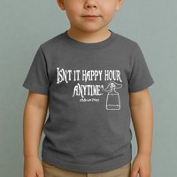 Isn't It Happy Hour Anytime Mega Pint Toddler T-Shirt