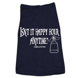 Isn't It Happy Hour Anytime Mega Pint Doggie Tank