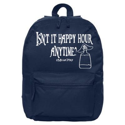 Isn't It Happy Hour Anytime Mega Pint 16 in Basic Backpack