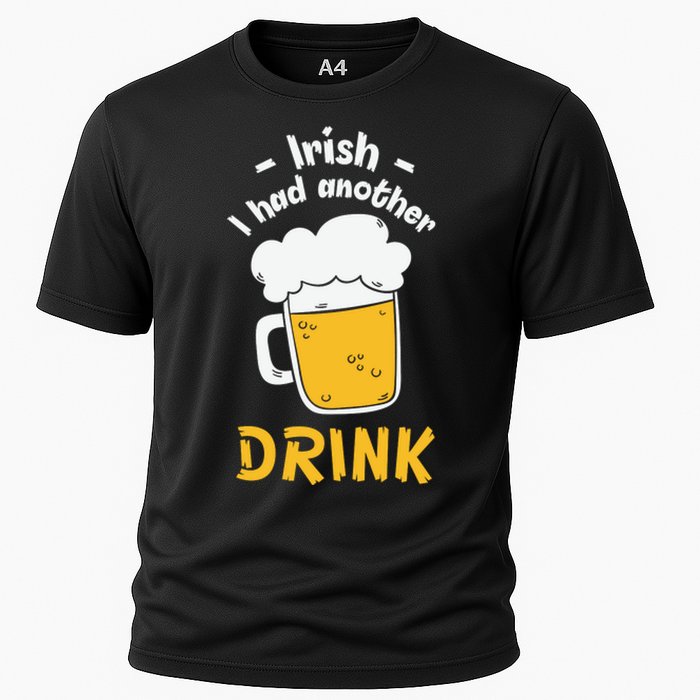 Irish I Had Another Drink Funny Beer Drinking St Patricks Day Cooling Performance Crew T-Shirt