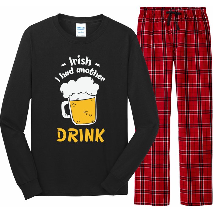 Irish I Had Another Drink Funny Beer Drinking St Patricks Day Long Sleeve Pajama Set