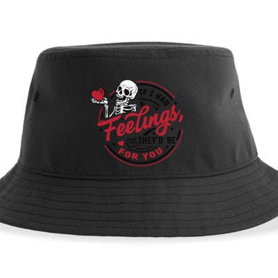 If I Had Feelings Theyd Be For You Skeleton Valentines Day Sustainable Bucket Hat
