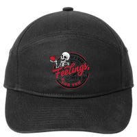 If I Had Feelings Theyd Be For You Skeleton Valentines Day 7-Panel Snapback Hat