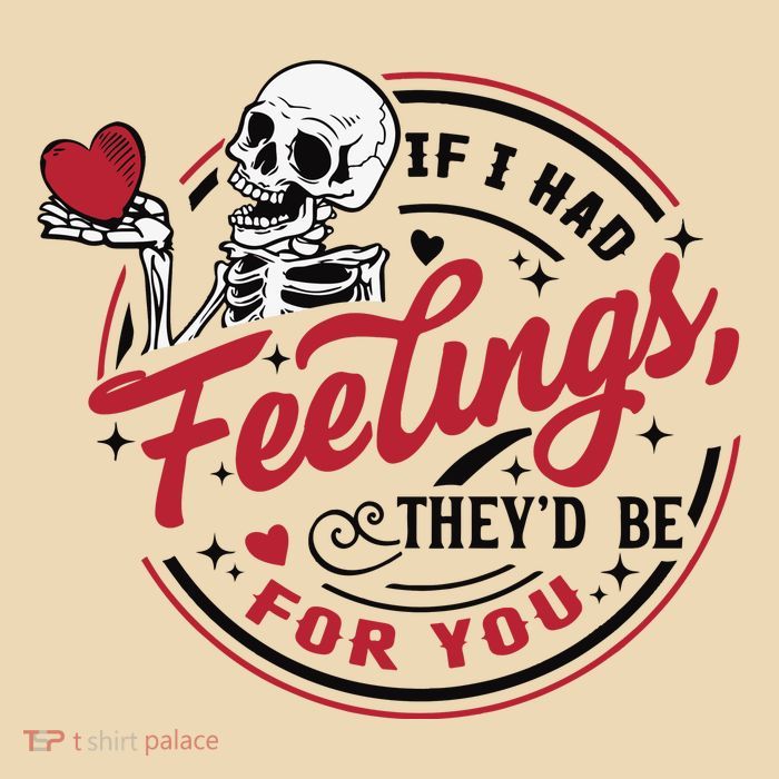 If I Had Feelings Theyd Be For You Skeleton Valentines Day 25L Jumbo Tote
