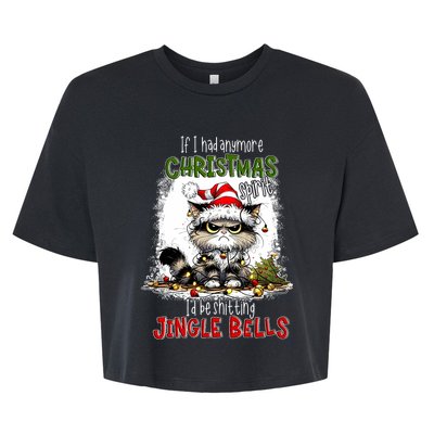 If I Had Anymore Christmas Spirit ID Be Shitting Jingle Bella+Canvas Jersey Crop Tee