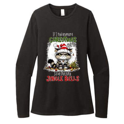 If I Had Anymore Christmas Spirit ID Be Shitting Jingle Womens CVC Long Sleeve Shirt