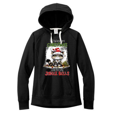 If I Had Anymore Christmas Spirit ID Be Shitting Jingle Women's Fleece Hoodie