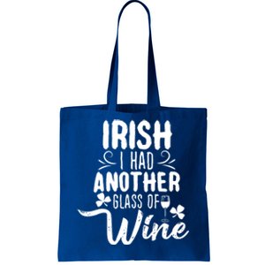 Irish I Had Another Glass Of Wine St Parick's Day Gift Tote Bag