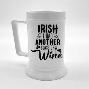 Irish I Had Another Glass Of Wine St Parick's Day Gift Beer Stein