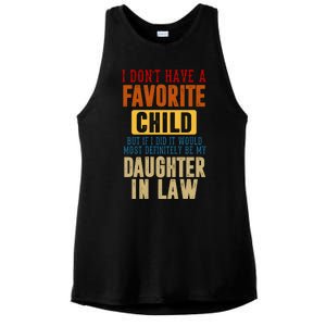 If I Had A Favorite Child It Would Most Definitely Be My Daughter In Law Ladies PosiCharge Tri-Blend Wicking Tank