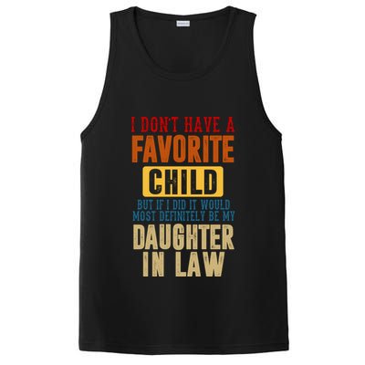 If I Had A Favorite Child It Would Most Definitely Be My Daughter In Law PosiCharge Competitor Tank