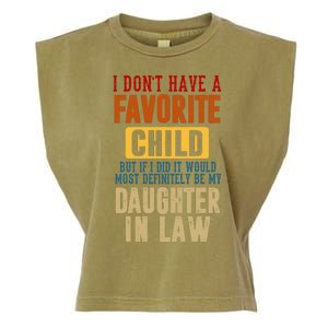 If I Had A Favorite Child It Would Most Definitely Be My Daughter In Law Garment-Dyed Women's Muscle Tee