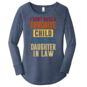 If I Had A Favorite Child It Would Most Definitely Be My Daughter In Law Women's Perfect Tri Tunic Long Sleeve Shirt