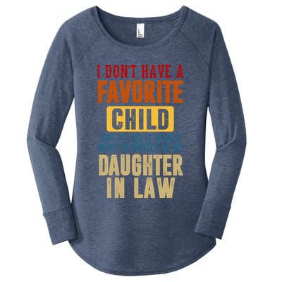 If I Had A Favorite Child It Would Most Definitely Be My Daughter In Law Women's Perfect Tri Tunic Long Sleeve Shirt
