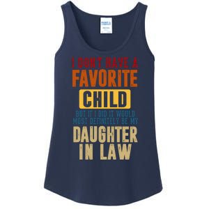 If I Had A Favorite Child It Would Most Definitely Be My Daughter In Law Ladies Essential Tank