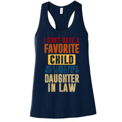 If I Had A Favorite Child It Would Most Definitely Be My Daughter In Law Womens Tank Top