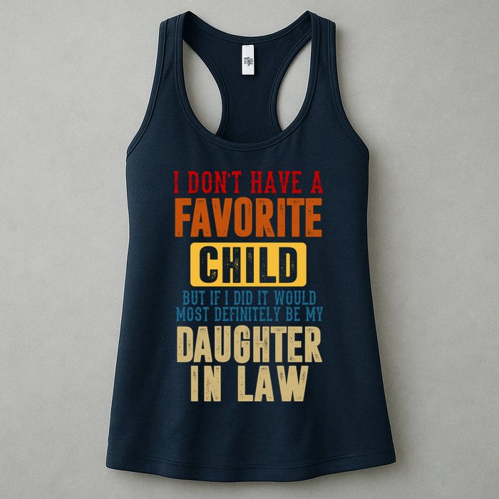 If I Had A Favorite Child It Would Most Definitely Be My Daughter In Law Womens Tank Top