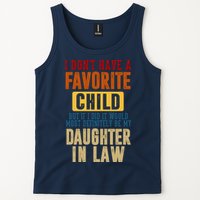 If I Had A Favorite Child It Would Most Definitely Be My Daughter In Law Tank Top