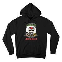 If I Had Anymore Christmas Spirit ID Be Shitting Jingle Tall Hoodie