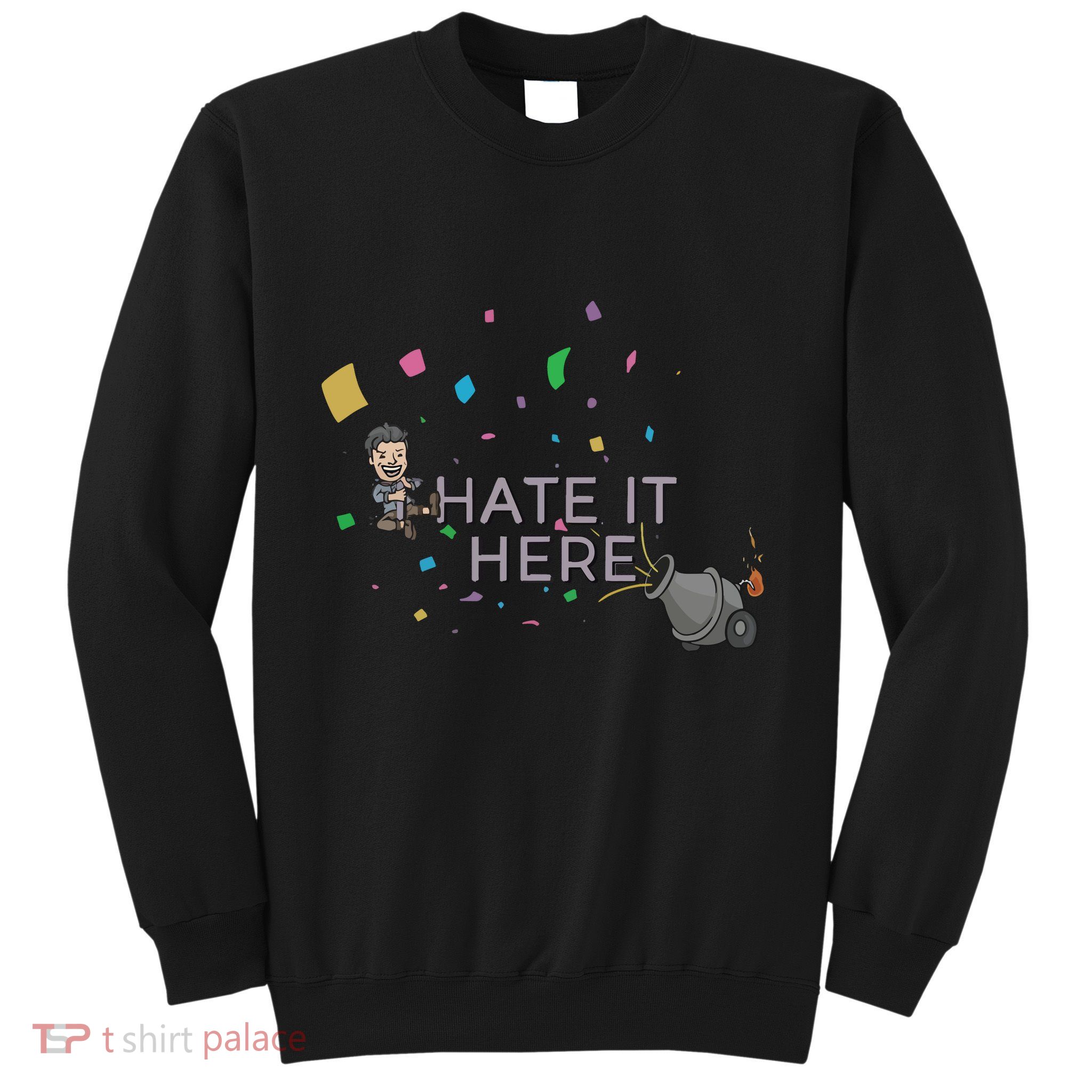 Imonfarris I Hate It Here Sweatshirt