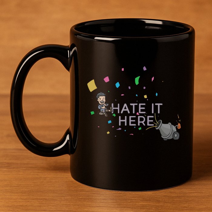 Imonfarris I Hate It Here 11oz C Handle Ceramic Mug