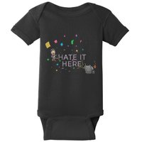 Imonfarris I Hate It Here Baby Bodysuit