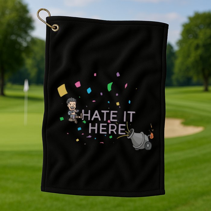 Imonfarris I Hate It Here Golf Towel