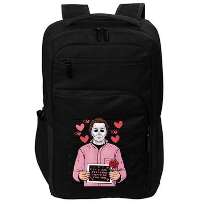 If I Had Feelings Theyd Be For You Funny Valentines Gifts Impact Tech Backpack