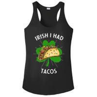 Irish I Had Tacos St Patricks Day Funny Tacos Lover Gift Ladies PosiCharge Competitor Racerback Tank