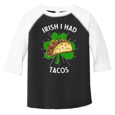 Irish I Had Tacos St Patricks Day Funny Tacos Lover Gift Toddler Fine Jersey T-Shirt