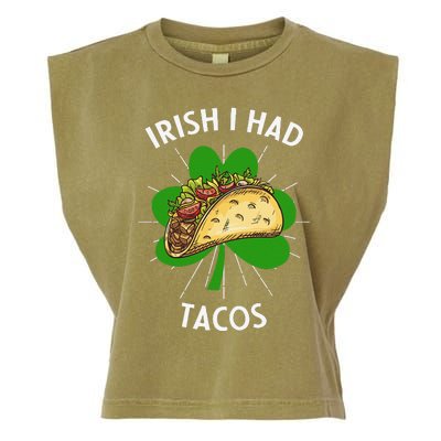 Irish I Had Tacos St Patricks Day Funny Tacos Lover Gift Garment-Dyed Women's Muscle Tee