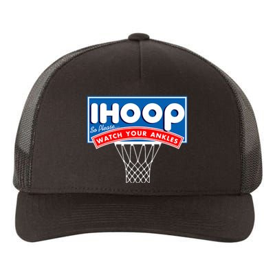 Ihoop I Hoop So Please Watch Your Ankles Classic Logo Yupoong Adult 5-Panel Trucker Hat