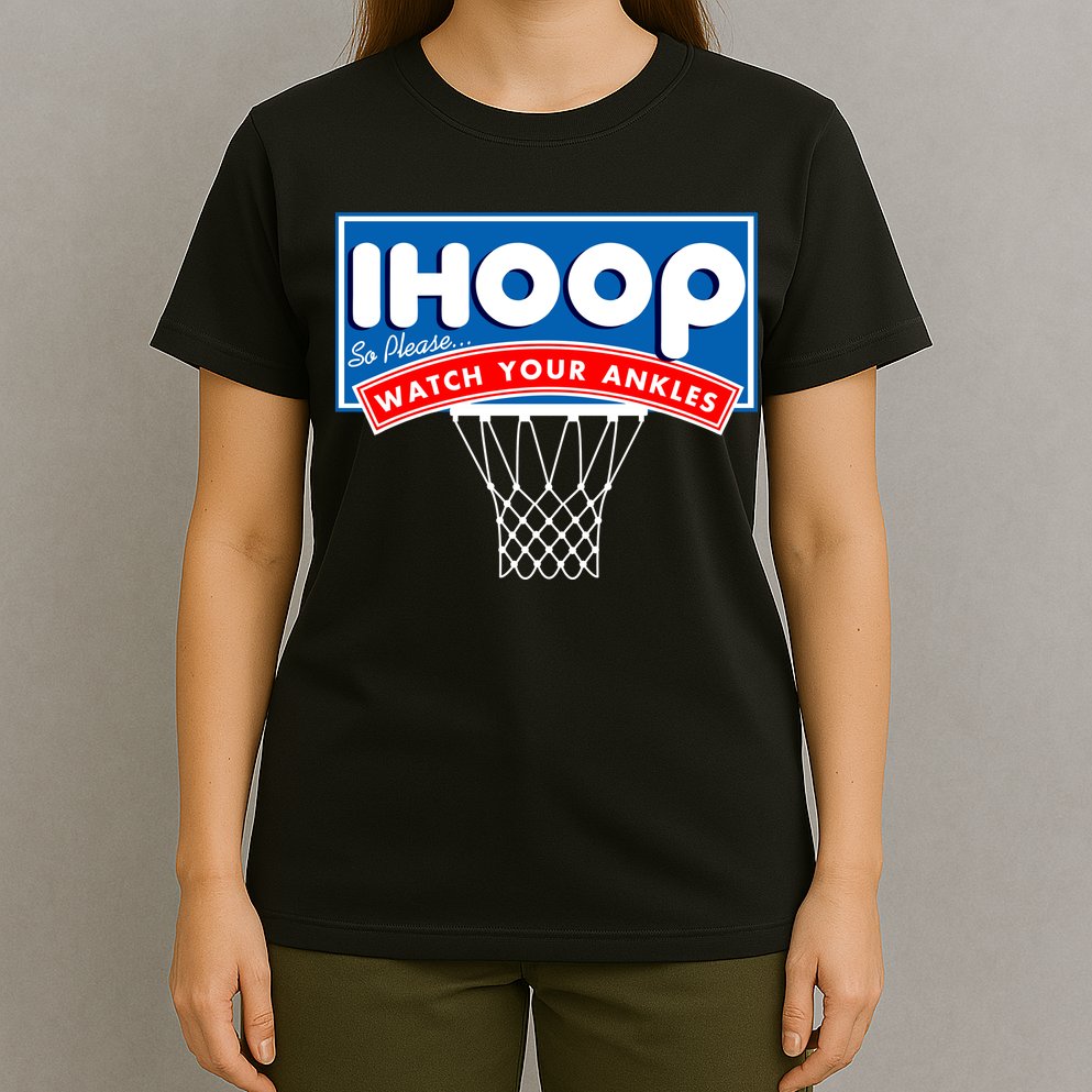 Ihoop I Hoop So Please Watch Your Ankles Classic Logo T-Shirt
