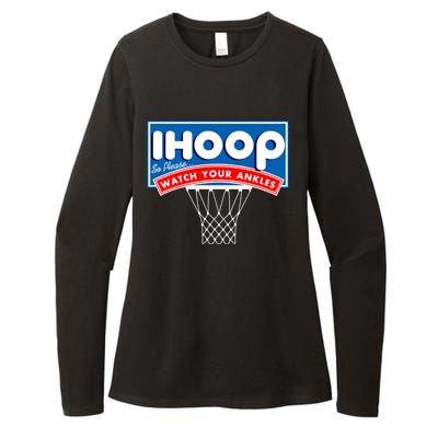 Ihoop I Hoop So Please Watch Your Ankles Classic Logo Womens CVC Long Sleeve Shirt