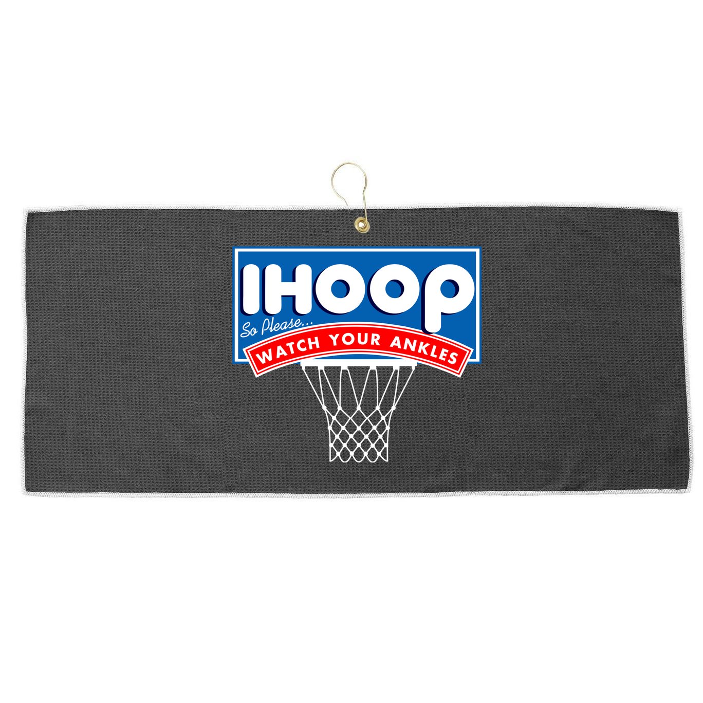 Ihoop I Hoop So Please Watch Your Ankles Classic Logo Large Microfiber Waffle Golf Towel