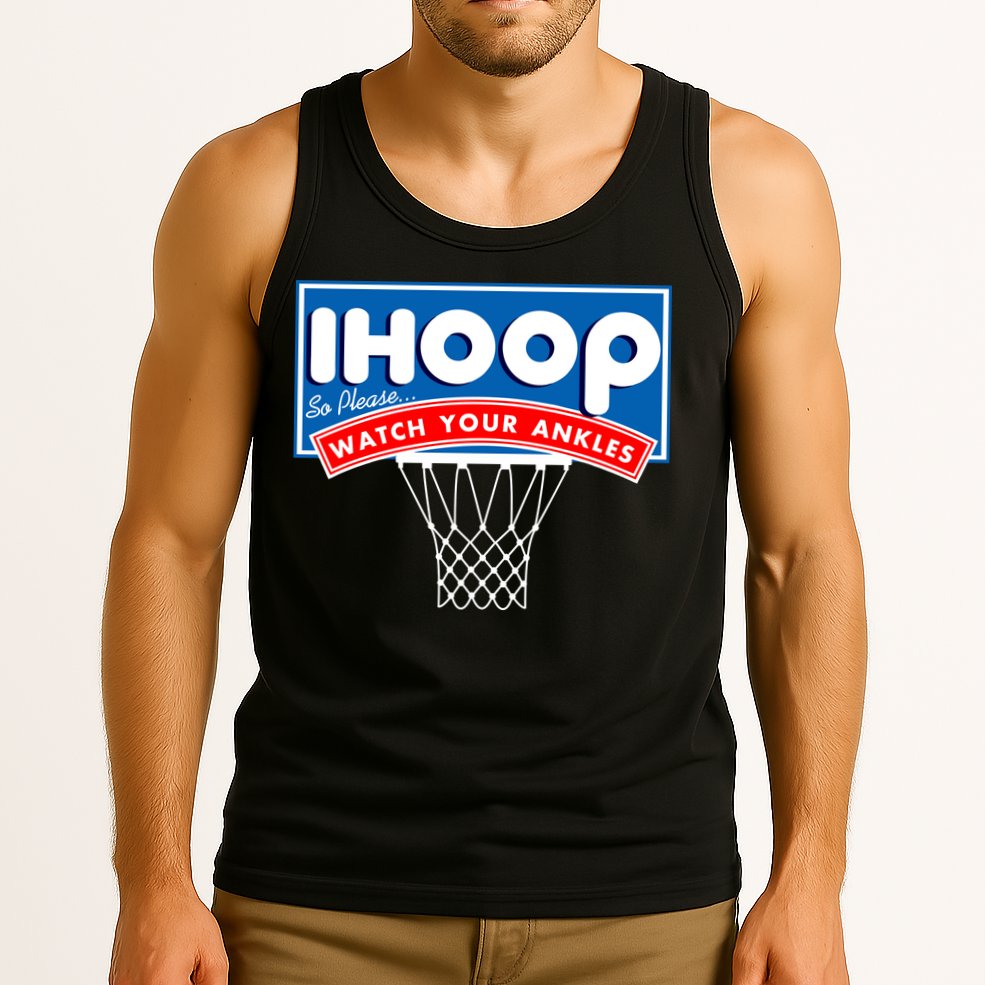 Ihoop I Hoop So Please Watch Your Ankles Classic Logo Tank Top