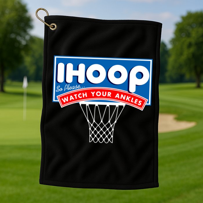 Ihoop I Hoop So Please Watch Your Ankles Classic Logo Golf Towel