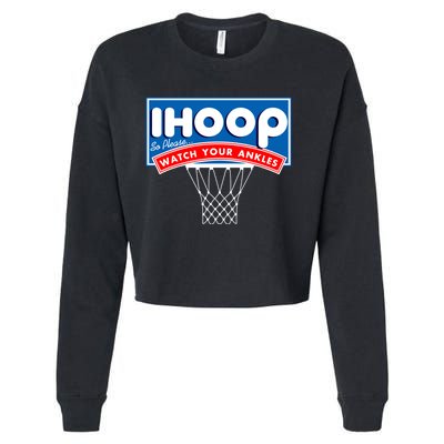 Ihoop I Hoop So Please Watch Your Ankles Classic Logo Cropped Pullover Crew